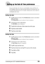 Page 100Customizing your CLIÉ™ handheld (Preferences)100
Setting up the Date & Time preferences
You can set the date, time, time zone, and daylight savings on/off for your 
CLIÉ handheld. After you set the local date and time of your home base, you 
can change the displayed time (for example, during business trips) simply by 
switching the time zones.
Setting the date
1Tap V at the top right of the Preferences screen, and select 
[Date & Time].
The Preferences screen for [Date & Time] is displayed.
2Tap the box...