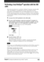 Page 105105Chapter3Exchanging and updating data using a HotSync®  operation
Performing a local HotSync® operation with the USB
cable
This section describes how to perform a HotSync® operation using the USB
cable  (local HotSync), assuming that you have done all the necessary
preparations and installations for your CLIÉ handheld and your computer.
For the required preparations and software installation, and for information
on performing a HotSync for the first HotSync operation, see the Read This
First manual....