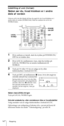 Page 164Klarg¿ring14DK
ABC1DEF2GHI3JKL4MNO5PQR6STU7
MY DW VOA BBC OTH
VWX8YZ  9/
FM/
AMON/
OFFPOWER
0
ab
DISPLAY AM BAND
LABEL EDIT
TIME SETHOLDLOCAL/
WORLD
TIMERSTANDBY/
STANDBY TIME SET
STANDBY MEMORYTIME SET
TIME DIFF
SW STATION CALLJOG/
TUNE/
SCAN˚
DIRECT
ENTER
DSTERASESLEEPLIGHT
SYNC
SSB
EXE
POWER
ON/OFF
DST LOCAL/
WORLD
À/Ö
Indstilling af uret (fortsat)
SŒdan ser du, hvad klokken er i andre
dele af verden
Udover at fŒ vist din lokale tid kan du ogsŒ fŒ vist, hvad klokken er i
andre dele af verden...