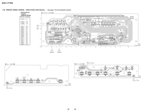 Page 3636 36
SCD-1/777ES
7-20. PRINTED  WIRING  BOARDS  Ð DISPLAY/SW-L/SW-R Boards Ð ¥ See page 17 for Circuit Boards Location.
¥ Semiconductor
Location
ÐDISPLAY BoardÐ
Ref. No. Location
D1005 C-2
IC1001 B-4
IC1002 C-9
IC1003 C-8
Q1001 B-8
Q1002 B-8
Q1003 B-7
Q1004 B-7
Q1005 B-7
Q1006 B-7
Q1007 B-6
Q1008 B-6
Q1009 A-5
Q1010 B-3
Q1011 B-2
Q1012 B-2
Q1021 B-2
Q1022 B-2
Q1023 B-3
Q1024 B-3
(Page 22) (Page 38) 