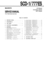 Page 1SERVICE MANUAL
For Technical service
US Model
Canadian Model
AEP Model
SCD-1/ 777ES
3. SERVICING  NOTES............................................... 3
4. DISASSEMBLY-2..................................................... 5
5. TEST  MODE.............................................................. 10
6. ELECTRICAL  ADJUSTMENTS......................... 12
7. DIAGRAMS
7-1. Notes for Printed Wiring Board and
Schematic Diagram ......................................................... 17
7-2. Printed Wiring...