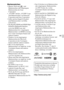 Page 101
DE
33
DE
Markenzeichen Memory Stick und   sind Markenzeichen oder eingetragene 
Markenzeichen der Sony 
Corporation.
 „AVCHD“ und das „AVCHD“-Logo  sind Markenzeichen von Panasonic 
Corporation und Sony Corporation.
 Dolby und das Doppel-D-Symbol  sind Markenzeichen von Dolby 
Laboratories.
 Die Begriffe HDMI und HDMI High- Definition Multimedia Interface 
sowie das HDMI-Logo sind 
Markenzeichen bzw. eingetragene 
Markenzeichen von HDMI Licensing 
LLC in den Vereinigten Staaten und 
anderen Ländern....