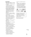 Page 435
NO
31
NO
Varemerker Memory Stick og   er varemerker eller registrerte varemerker for Sony 
Corporation.
 AVCHD og AVCHD-logoen er  varemerker for Panasonic 
Corporation og Sony Corporation.
 Dolby og det doble D-symbolet er  varemerker for Dolby Laboratories.
 Begrepene HDMI og HDMI High-
Definition Multimedia Interface, 
samt HDMI-logoen er varemerker 
eller registrerte varemerker for 
HDMI Licensing LLC i USA og 
andre land.
 Windows er et registrert varemerke 
for Microsoft Corporation i USA og/...