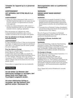Page 1717 
GB
l’entretien de l’appareil qu’à un personnel 
qualifié.
AVERTISSEMENT
CET APPAREIL DOIT ÊTRE RELIÉ À LA 
TERRE.
AVERTISSEMENT
1. Utilisez un cordon d’alimentation (câble secteur à 3 
fils)/fiche femelle/fiche mâle avec des contacts de mise 
à la terre conformes à la réglementation de sécurité 
locale applicable.
2. Utilisez un cordon d’alimentation (câble secteur à 3 
fils)/fiche femelle/fiche mâle avec des caractéristiques 
nominales (tension, ampérage) appropriées.
Pour toute question sur...
