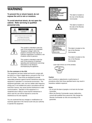 Page 22 (GB)
To prevent fire or shock hazard, do not
expose the unit to rain or moisture.
To avoid electrical shock, do not open the
cabinet.  Refer servicing to qualified
personnel only.
This symbol is intended to alert the
user to the presence of uninsulated
Òdangerous voltageÓ within the
productÕs enclosure that may be of
sufficient magnitude to constitute a risk
of electric shock to persons.
This symbol is intended to alert the
user to the presence of important
operating and maintenance (servicing)...