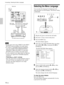 Page 1818 (GB)
RS-232C INPLUG IN POWEROUTPUT
INPUT A
INPUT B
VIDEO INCONTROL SREMOTE
DIGITAL RGBUSB
R/R-Y/PRB/B-Y/PBSYNC/HD VD G/YMOUSE AUDIO RGBMOUSE AUDIO AUDIO RGB
MONITOR 
S VIDEO VIDEO AUDIOL
R(MONO)
DIGITAL
RGB RGB
5BNC
DIGITAL
RGB RGB
5BNC
Notes
¥ Set the aspect ratio using ASPECT in the INPUT
SETTING menu according to the input signal.
¥ To connect a 15k RGB/Component equipment,
select the COMPUTER/COMPONENT/DTV
YP
BPR/DTV GBR in the INPUT-A in the SET
SETTING menu according to the input signal.
¥ Use...