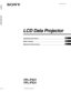 Page 1 2000 Sony Corporation4-080-134-11(2)
VPL-PX21
VPL-PX31
Operating Instructions
Mode d’emploi
Manual de instrucciones
FR
ES
LCD Data Projector
GB
VPL-PX21/PX31 