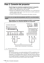 Page 188ES 16Paso 2: Conexión del proyector
Paso 2: Conexión del proyector
Cuando haga las conexiones, asegúrese de hacer lo siguiente:
 Apague todos los equipos antes de realizar cualquier conexión.
 Utilice los cables apropiados para cada conexión.
 Introduzca los enchufes de los cables correctamente; si no se introducen por 
completo suelen producir ruido. Cuando desconecte un cable, asegúrese de 
tirar del enchufe, no del cable.
 Consulte las instrucciones de funcionamiento del equipo conectado.
Para...