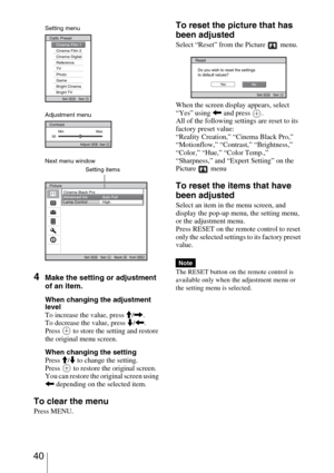 Page 40 40
4Make the setting or adjustment 
of an item.
When changing the adjustment 
level
To increase the value, press M/,.
To decrease the value, press m/