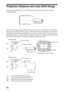 Page 86 86
Projection Distance and Lens Shift Range
The projection distance refers to the distance between the front of the lens and the 
projected surface.
The lens shift range represents the distance in percent (%) by which the lens can be shifted 
from the center of the projected image. The lens shift range is regarded as 0% when the 
point A in the illustration (point where a line drawn from the center of the lens and the 
projected image cross at right angles) is aligned with the center of the projected...