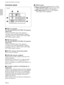 Page 1212 (GB)
Connector panel
1 INPUT A connectors
G/Y, B/C
B/PB, R/CR/PR, SYNC/HD, VD connectors
(phono type):
Connect to the RGB output of the equipment.
According to the connected equipment, computer,
component (Y/C
B/CR),  HDTV or DTV (DTV GBR,
DTV YP
BPR) signal is selected.
2 INPUT B connectors
G/Y, B/C
B/PB, R/CR/PR, SYNC/HD, VD connectors
(phono type):
Connect to the RGB output of the equipment.
According to the connected equipment, computer,
component (Y/C
B/CR),  HDTV or DTV (DTV GBR,
DTV YP
BPR)...