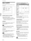 Page 12628 (ES)
Menú AJUSTE
Menú AJUSTE
El menú AJUSTE se utiliza para cambiar los valores
del proyector.
ESTADO (indicación en pantalla)
Ajusta la indicación en pantalla.
SI: Muestra todas las indicaciones en pantalla.
NO: Desactiva las indicaciones en pantalla, excepto
los menús, el mensaje que aparece al desactivar la
alimentación y los mensajes de aviso.
ENTRAD A
Selecciona la señal de ordenador, componente, DTV
YP
BPR o DTV GBR introducida mediante los
conectores INPUT A.
Nota
Si el ajuste no es correcto,...