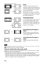 Page 30 30
You can adjust the vertical position of the picture with “V Center” and “Vertical Size” in the Screen 
 menu only when “Zoom” is selected. (1 page 45)
Notes on selecting the wide screen mode
The projector is featured with the WIDE MODE. When changing the settings of WIDE 
MODE, use caution as described below.
 Select the wide screen mode taking into account that changing the aspect ratio of the 
original picture will provide a different look from that of the original image.
 Note that if the...