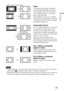 Page 3535 
Projecting
 You can adjust the vertical position of the picture with “V Center” and “Vertical Size” 
in the Screen   menu only when “Zoom” is selected. (1 page 52)
 Depending on the type of Anamorphic lens, part of the screen may be cut off when you 
zoom in on the picture. Check the specifications of the Anamorphic lens you use.
Zoom
A 16:9 aspect ratio picture is enlarged 
vertically and horizontally in the same 
ratio to fill the screen. Use this mode to 
view a letterbox picture or a letterbox...