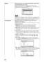 Page 58 58
BlankingThis feature allows you to adjust the displayable region within 
the four directions of the screen.
Select each screen edge “Left / Right / Top / Bottom” on the 
Blanking adjustment screen with M / m buttons. Adjust the desired 
Blanking value with < / , button.
When both the “Blanking” and the “V Keystone” are adjusted at the 
same time, the “Blanking” cannot be adjusted correctly. When using 
the “Blanking”, make sure that you set the “V Keystone” to “0”.
Panel AlignmentThis feature allows...