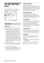 Page 34 34The SET SETTING Menu
The SET SETTING 
Menu
The SET SETTING menu is used for 
changing the settings of the projector.
Smart APA
Activates or deactivates the Smart APA1).
On: Normally select this setting.  When a 
signal is input from a computer, the APA 
functions automatically so that the 
picture can be seen clearly.  Once the 
specified analog input signal has been 
adjusted by the Smart APA, it will not be 
readjusted even when the cable is 
disconnected and connected again or the 
input channel is...