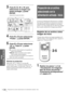 Page 130ES 34Proyección de un archivo seleccionado con la alimentación activada - Inicio
Uso de un “Memory 
Stick”
3Pulse M, m, < o , para 
seleccionar la imagen que 
quiere proteger, y pulse 
ENTER.
Aparecerá el menú de índice.
4Pulse M o m para seleccionar 
“Protec.”, y pulse ENTER.
5Pulse M o m para seleccionar 
“Sí” o “Todo sí”, y pulse 
ENTER.
Sí: un archivo seleccionado en la pantalla de 
índice está protegido.
Todo sí: Todos los archivos de la carpeta 
seleccionada están protegidos.
La marca de protección...