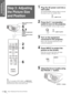 Page 16Step 3: Adjusting the Picture Size and Position
Connections and 
Preparations
GB 16
Step 3: Adjusting 
the Picture Size 
and Position
Tip
The ? /
1 (on/standby), INPUT, MENU, and m/M/