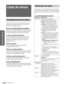 Page 164ES 28Listas de menús
Uso de los menús
Listas de menús
Configuraciones de menú
El proyector cuenta con seis páginas de menú. Los 
elementos que pueden ajustarse en cada menú se 
describen en las páginas 28 a 31.
Menú CONFIGURACIÓN DE IMAGEN
El menú CONFIGURACIÓN DE IMAGEN se utiliza 
para ajustar la imagen. También es posible ajustar el 
volumen (disponible sólo para “Memory Stick”).
Menú AJUSTE DE ENTRADA
El menú AJUSTE DE ENTRADA se utiliza para 
ajustar la señal de entrada. Es posible ajustar el...