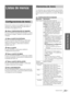 Page 11125 ES Listas de menús
Uso de los menús
Listas de menús
Configuraciones de menú
El proyector cuenta con seis páginas de menú. Los 
elementos que pueden ajustarse en cada menú se 
describen en las páginas 25 a 28.
Menú CONFIGURACIÓN DE IMAGEN
El menú CONFIGURACIÓN DE IMAGEN se utiliza 
para ajustar la imagen. También es posible ajustar el 
volumen.
Menú AJUSTE DE ENTRADA
El menú AJUSTE DE ENTRADA se utiliza para 
ajustar la señal de entrada. Es posible ajustar el 
tamaño de la imagen y seleccionar el modo...