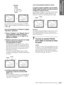 Page 57Raccordements et 
préparatifs
15 FR Étape 3 : Réglage de la taille et de la position de l’image
Si le côté droit est le plus long, appuyez sur SIDE 
SHOT +. Pour le réglage fin de la distorsion, appuyez 
sur M ou m.
Lors d’une projection en utilisant le réglage 
“Side Shot” seulement
1Placez “Trapèze V” sur “Manuel” dans le 
menu RÉGLAGE D’INSTALLATION et 
réglez le niveau sur “0” (1page 27) ou 
appuyez sur RESET.
2Réglez le côté droit ou gauche de l’image 
pour qu’il tienne sur la partie 
correspondante...