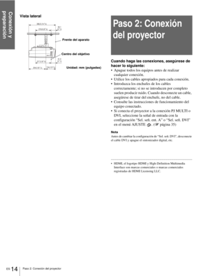 Page 172Paso 2: Conexión del proyector
Conexión y 
preparación
ES 14
Vista lateral
Paso 2: Conexión 
del proyector
Cuando haga las conexiones, asegúrese de 
hacer lo siguiente:
 Apague todos los equipos antes de realizar 
cualquier conexión.
 Utilice los cables apropiados para cada conexión.
 Introduzca los enchufes de los cables 
correctamente; si no se introducen por completo 
suelen producir ruido. Cuando desconecte un cable, 
asegúrese de tirar del enchufe, no del cable.
 Consulte las instrucciones de...