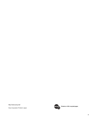 Page 240Sony Corporation Printed in Japan
Printed on 100% recycled paper. 