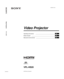 Page 1Operating Instructions __________________________________GB
Mode d’emploi _________________________________________FR
Manual de instrucciones _________________________________ES
J:\W03017_VPL-HS20\4099551111VPLHS20WW\01COV-VPLHS20WW\01cov-ww.fmmasterpage: Right
4-099-551-11(1)
Video Projector
VPL-HS20
4-099-551-11(1)
© 2003 Sony Corporation
VPL-HS20
Video Projector          VPL-HS20
01cov-ww.fm  Page 1  Thursday, August 28, 2003  11:53 AM 