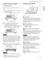 Page 539 (FR)
Utilisation des supports réglables
Pour régler la hauteur
Réglez la hauteur du projecteur en procédant comme
suit:
1Soulevez le projecteur et appuyez sur les boutons
des molettes de réglage.
Les molettes de réglage ressortent du projecteur.
2Tout en appuyant sur les boutons, ajustez la
hauteur. Relâchez ensuite les boutons.
Les molettes de réglages se bloquent, fixant ainsi
la hauteur du projecteur. Pour un fin réglage,
tournez les molettes vers la droite ou la gauche.
Remarque
Si les molettes de...