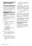 Page 3232Other Functions
Other Functions
If you will be using a circuit breaker to turn 
the power for the entire system on and off, 
set the direct power on function to “On.” You 
can turn the power on/off without pressing 
the power key on the projector.
To enlarge the image (Digital Zoom 
function)
You can select a section of the image to 
enlarge. This function works when a signal 
from a computer is input.
This function does not work when a video 
signal is input.
1Project a normal image, and press the 
D...