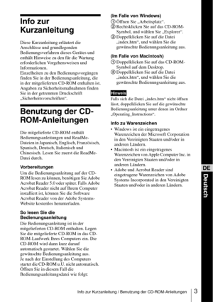 Page 513Info zur Kurzanleitung / Benutzung der CD-ROM-Anleitungen
Info zur 
Kurzanleitung
Diese Kurzanleitung erläutert die 
Anschlüsse und grundlegenden 
Bedienungsverfahren dieses Gerätes und 
enthält Hinweise zu den für die Wartung 
erforderlichen Vorgehensweisen und 
Informationen.
Einzelheiten zu den Bedienungsvorgängen 
finden Sie in der Bedienungsanleitung, die 
in der mitgelieferten CD-ROM enthalten ist.
Angaben zu Sicherheitsmaßnahmen finden 
Sie in der getrennten Druckschrift...