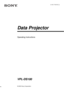 Page 1© 2003 Sony Corporation
4-101-719-11 (1)
Data Projector
Operating Instructions 
VPL-DS100 