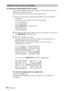 Page 28GB 28Projecting
To enlarge the image (Digital Zoom function)
You can select a point in the image to enlarge.  This function works when a 
signal from a computer is input.
This function does not work when a video signal is input.
1Project a normal image, and press the D ZOOM + key on the Remote 
Commander.
The digital zoom icon appears in the center of the image.
2Move the icon to the point on the image you want to enlarge. Use the arrow 
key (M/m/