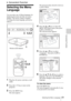 Page 2323Selecting the Menu Language
Convenient Function
BConvenient Function
Selecting the Menu 
Language
You can select one of fifteen languages for 
displaying the menu and other on-screen 
displays. The factory setting is English.
To change the menu language, proceed as 
follows:
1Plug the AC power cord into a wall 
outlet.
2Press the I / 1 key to turn on the 
projector.
3Press the MENU key.
The menu appears.The menu presently selected is shown as 
a yellow button.
4Press the v or V key to select the 
MENU...