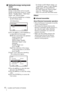 Page 66Location and Function of Controls
fSetting the energy–saving mode 
easily
ECO MODE key
Energy-saving mode can be set easily. 
Energy-saving mode consists of “Lamp 
Mode,” “Standby Mode”, “With Static 
Signal” and “With No Input.”
1Press the ECO MODE key to display 
the ECO Mode menu.
2Press the V/v key or ECO MODE key 
to select ECO or User mode.
ECO: Sets each mode to the optimum 
energy-saving value.
Lamp Mode: Low
With No Input: Standby
With Static Signal: Lamp 
Dimming
Standby Mode: Low
(go to step...