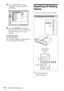 Page 3030Resetting All Setting Values
5Press the v or V key to select 
“Language,” then press the 
B or 
ENTER key.
6Press the v/V/b/B key to select a 
language, then press the ENTER key.
The menu changes to the selected 
language.
To clear the menu
Press the MENU key.
The menu also disappears automatically if a 
key is not pressed for one minute.
Resetting All Setting 
Va l u e s
You can reset all setting values to default.
1Press the MENU key.
The menu appears.
To Change from the Menu
LAMP/COVER...