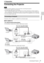 Page 99Connecting the Projector
Preparation
BPreparation
Connecting the Projector
 Make sure all the equipment is powered off when connecting the projector.
 Use the proper cables for each connection.
 Insert the cable plugs firmly; Loose connections may reduce performance of picture signals or 
cause a malfunction. When pulling out a cable, be sure to grip it by the plug, not the cable itself.
 For more information, refer also to the instruction manuals of the equipment you are connecting.
 Use a...