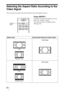 Page 26 26
Selecting the Aspect Ratio According to the 
Video Signal
You can select an aspect ratio best suited for the video signal received.
Press ASPECT.
Each time you press the button, you can 
select the “Aspect” setting.
You can also select it using the menu 
(1 page 39).
Original image Recommended setting and resultant images
ASPECT 
button
1.85:1
Squeezed 1.85:1
1.85:1 Zoom
2.35:1
Squeezed 2.35:1
2.35:1 Zoom 