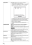 Page 148FR 58
Réglages HDMIListe périph. : Répertorie tous les appareils compatibles 
Commande HDMI raccordés au projecteur.
Lorsque « Activer » est sélectionné, le réglage Commande HDMI 
d’un appareil Sony (amplificateur AV, vidéo, etc.) compatible 
avec « Commande HDMI - Réglage facile » est également 
effectif.
* « Commande HDMI - Réglage facile » est une fonction qui rend 
aussi effectif le réglage Commande HDMI d’un appareil raccordé 
à l’entrée HDMI du projecteur lorsque le réglage Commande 
HDMI du...