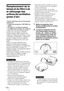 Page 162FR 72
Remplacement de la 
lampe et du filtre à air 
et nettoyage des 
orifices de ventilation 
(prise d’air)
Voici les outils dont vous avez besoin pour 
commencer :
 Lampe pour projecteur LMP-H202 (en 
option)
Un tournevis cruciforme standard
Un chiffon (pour protéger des éraflures)
La durée de service de la lampe utilisée 
comme source de lumière est limitée. 
Lorsque la lampe faiblit, la balance des 
couleurs de l’image devient bizarre, ou bien 
« Remplacer la lampe/filtre. » apparaît sur 
l’écran. La...