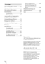 Page 278DE 4
Info zu Steuerung für HDMI  ........... 65
Info zu x.v.Color  .............................. 66
Die simulierte 3D-Funktion  ............. 66
Fehlerbehebung ................................ 67
Warnanzeigen ............................. 70
Meldungslisten ........................... 71
Auswechseln der Lampe und des 
Luftfilters und Reinigen der 
Lüftungsöffnungen (Einlass)  ........... 73
Reinigen des Luftfilters  ................... 76
Anbringen der Objektivkappe .......... 76
Reinigung...