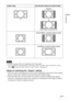 Page 31Projecting
31 GB
 Selectable aspect modes vary depending on the input signal.
 You can adjust the vertical position of the picture with “V Center” and “Vertical Size” in the 
Screen   menu only when “Aspect” is set to “Zoom.” (1 page 52)
Notes on switching the “Aspect” setting
 Select the aspect mode taking into account that changing the aspect ratio of the original 
picture will provide a different look from that of the original image.
 Note that if the unit is used for profit or for public viewing,...