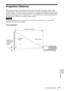 Page 5353Projection Distance
Others
Projection Distance
The projection distance is the distance between the front of the lens and the surface of the 
projected image. The following describes the projection distance and height from the center of 
the lens to edge of screen by each projected screen size. Height H is the height from the bottom 
of the projected image (top for ceiling mount) to A (determined by drawing a perpendicular line 
from the center of the lens to projected image surface).
Never mount the...