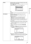 Page 4747 
Using the Menus
BlankingThis feature allows you to adjust the displayable region within 
the four directions of the screen.
Select the edge to adjust by highlighting Left, Right, Top, or Bottom 
using the M/m buttons.
Adjust the amount of blanking using the 