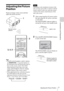Page 77Adjusting the Picture Position
Connections and Preparations
Adjusting the Picture 
Position
Project an image on the screen and then 
adjust the picture position.
Tips
 The ?/1 (ON/STANDBY), INPUT, MENU, 
and M/m/