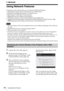 Page 3030Using Network Features
BNetwork
Using Network Features
Connection to the network allows you to operate the following features:
 Checking the current status of the projector via a Web browser.
 Remotely controlling the projector via a Web browser.
 Receiving the e-mail report via the projector.
 Making the network settings for the projector.
 Displaying messages on the projected image using an application.
 Supports network monitoring, control protocol (Advertisement, PJ Talk, PJ Link, AMX 
DDDP...