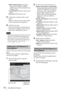 Page 3434Using Network Features
SMTP Authentication: Check this 
check box to arrange for SMTP 
authentication to be performed before 
sending e-mail.
Account Name: Enter the mail account 
name.
Password: Enter the password.
5Confirm the contents of the e-mail 
report.
When you click on [View], the contents 
of the e-mail report are displayed.
6Send the test mail.
Check on the Send test mail check box 
then click on [Apply] to send your test 
mail to the e-mail address you set.
 The email report function will...