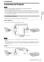 Page 99Connecting the Projector
Preparation
BPreparation
Connecting the Projector
 Make sure all the equipment is powered off when connecting the projector.
 Use the proper cables for each connection.
 Insert the cable plugs firmly; Loose connections may reduce performance of picture signals or 
cause a malfunction. When pulling out a cable, be sure to grip it by the plug, not the cable itself.
 For more information, refer also to the instruction manuals of the equipment you are connecting.
 Use a...