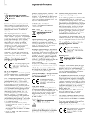 Page 104
Important information
EnglishWaste Electrical and Electronic Equipment (WEEE) – Environmental protection
Electrical and electronic equipment, parts and  batteries marked with this symbol must not be disposed of with normal household wastage; all 
electrical and electronic equipment, parts and  batteries must be collected and disposed of 
s eparately. 
When disposing of electrical and electronic  equipment and batteries by use of the collection 
systems available in your country, you protect the...