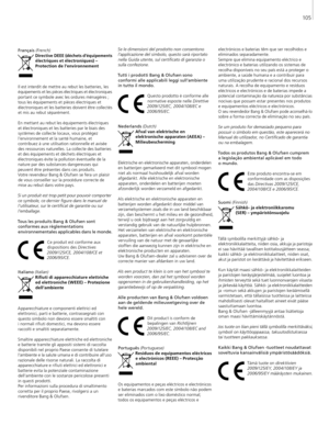 Page 105
Français (French)Directive DEEE (déchets d’équipements électriques et électroniques) – 
Protection de l’environnement
Il est interdit de mettre au rebut les batteries, les 
équipements et les pièces électriques et électroniques portant ce symbole avec les ordures ménagères ; 
tous les équipements et pièces électriques et  électroniques et les batteries doivent être collectés 
et mis au rebut séparément. 
En mettant au rebut les équipements électriques  et électroniques et les batteries par le biais des...